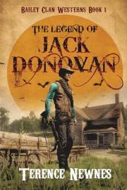 The Legend of Jack Donovan (Bailey Clan Westerns Book 1)