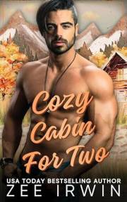 Cozy Cabin for Two: A Steamy Fall Forbidden Romance on a Montana Ranch (Alphas Fall Hard Collection Book 7)