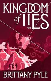 Kingdom of Lies (The Heroes of our Past Book 1)