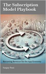 The Subscription Model Playbook: Recurring Revenue for the App Economy