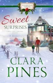 Sweet Surprises (A Small Town Christmas Romance): Sugarville Grove - Book 1