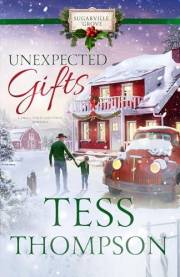 Unexpected Gifts (A Small Town Christmas Romance): Sugarville Grove - Book 2