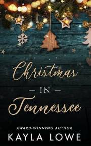 Christmas in Tennessee: A Christian Christmas Romance (A Very Merry State of Love)