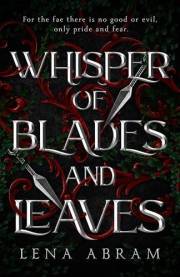 Whisper of Blades and Leaves (Faelands)