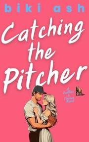 Catching the Pitcher: The spicy and hilarious new sports romcom with age gap, curvy girl and a bear named Howard! (Swifties &