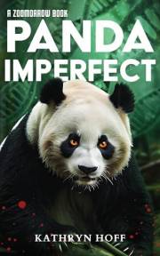 Panda Imperfect: A Zoomorrow Book