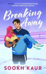 Breaking Away (Vancouver Wings Hockey Romance Book 1)