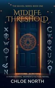 Midlife Threshold: A (Semi) Cozy Urban Fantasy (The Seaveil Series: Book 1)