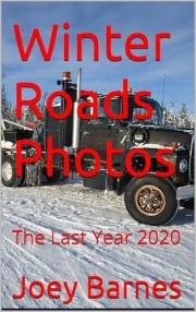 Winter Roads Photos: The Last Year 2020 (King of Obsolete's Pictorial Book 4)