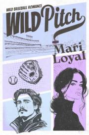 Wild Pitch: Wild Baseball Romance