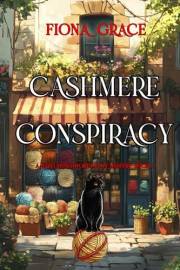 Cashmere Conspiracy (A Hazel Stitchworth Cozy Mystery—Book 1)