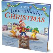 A Little Labradoodle Christmas: A Rhyming Picture Book About the Power of Family, Love, and Kindness (The Little Labradoodle