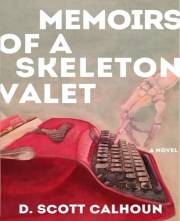 Memoirs of a Skeleton Valet