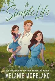 A Simple Life: An opposites attract romance (Return to Richton)