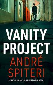 Vanity Project: DI Brian Brandon Book 1 (Strathburgh Crime Universe 2)