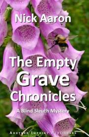 The Empty Grave Chronicles (The Blind Sleuth Mysteries Book 19)