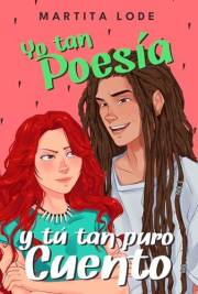 Yo tan poesía y tú tan puro cuento (Rollers nº 1) (Spanish Edition)