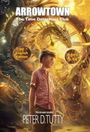 The Time Detectives Club: Arrowtown