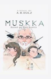 Muskka: Based on True Events (A Novel) Muskka: Based on True Events (A Novel)