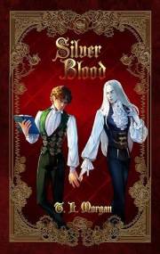 Silver Blood (City of Silver Book 1)