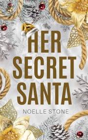 Her Secret Santa: Billionaire Bad Boy Contemporary Romance