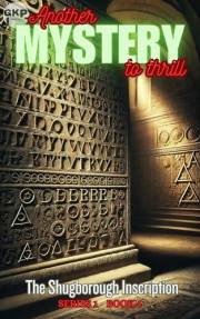 The Shugborough Inscription (GKP Mysteries - Another Mystery to Thrill Series 1 Book 4)