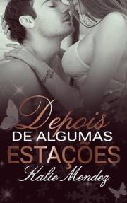 Depois de Algumas Estações (Portuguese Edition)