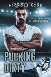 Pucking Dirty (Pucked Up Love Book 1)