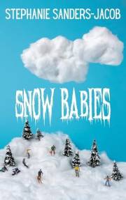 Snow Babies: A Christmas Horror Novelette