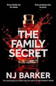 The Family Secret: An intoxicating new thriller