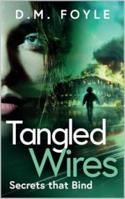 Tangled Wires: Secrets that Bind
