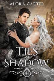 Ties of Shadow