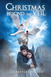 Christmas Beyond the Veil
