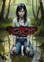 La orden de la sangre III. El rey muerto (Spanish Edition)