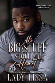 Mr. Big Stuff Stole My Heart