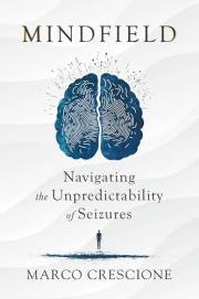 Mindfield: Navigating the Unpredictability of Seizures