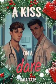 A Kiss on a Dare: MM Short Story Romance