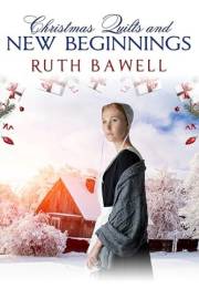 Christmas Quilts and New Beginnings: Amish Romance (Amish Christmas.) Christmas Quilts and New Beginnings: Amish Romance (Amish Christmas.)