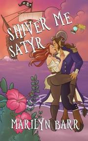 Shiver Me Satyr: A Time for Monsters Romance