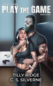 Play the Game: A Dark Masked Why Choose Romance (Masked Desires Book 1)