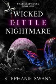 Wicked Little Nightmare: Shattered Souls: Book One