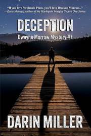 Deception: Dwayne Morrow Mystery #7 (Dwayne Morrow Mysteries)