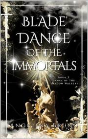 Bladedance of the Immortals: A M/M Slow Burn Dark Fantasy (Dance of the Shadow Walkers Book 2)