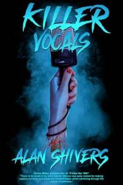 Killer Vocals (Killer Vocals - The Slasher Series Book 1)