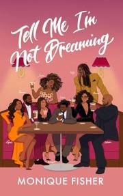 Tell Me I'm Not Dreaming