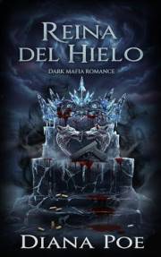 Reina del Hielo: Dark Mafia Romance (Saga del Inframundo nº 1) (Spanish Edition)