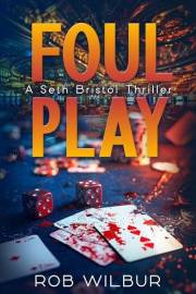Foul Play: (A Crime Thriller)