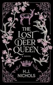 The Lost Deer Queen (The Woodland Kingdom Series Book 1)