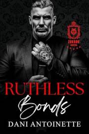 Ruthless Bonds: Hearts of Mayhem Book 1