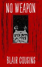 No Weapon: A Short Story